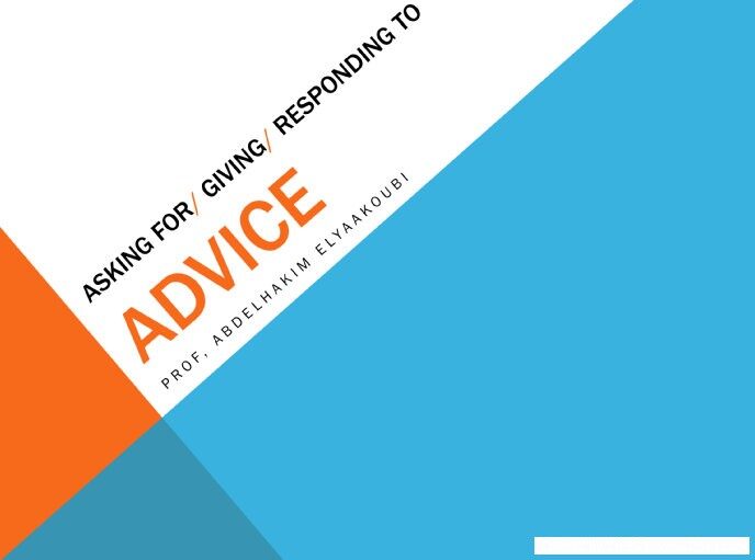 ADVICE 1 BAC ppt.